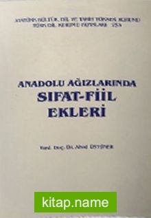 Anadolu Ağızlarında Sıfat-Fiil Ekleri