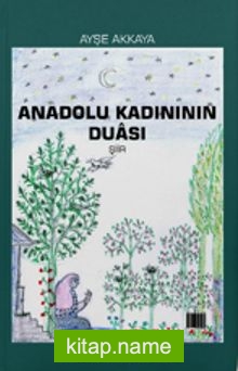 Anadolu Kadınının Duası