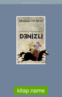 Anadolu’nun Türkleşmesinde Denizli