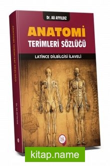 Anatomi Terimleri Sözlüğü