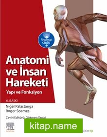 Anatomi ve İnsan Hareketi Yapı ve Fonksiyon