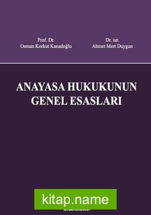 Anayasa Hukukunun Genel Esasları