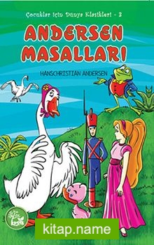 Andersen Masalları / Çocuklar İçin Dünya Klasikleri -3