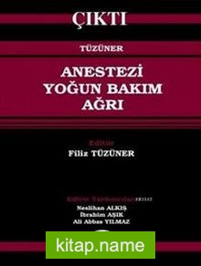 Anestezi – Yoğun Bakım – Ağrı