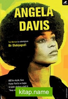 Angela Davis: Bir Otobiyografi