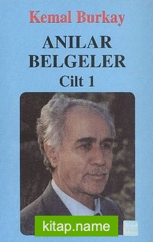 Anılar Belgeler Cilt:1