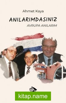 Anılarımdasınız