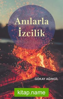 Anılarla İzcilik