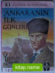 Ankaranın İlk Günleri (Kod: 2-F-74)