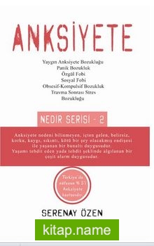 Anksiyete / Nedir Serisi – 2