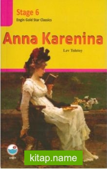 Anna Karenina / Stage 6 (İngilizce Hikaye)