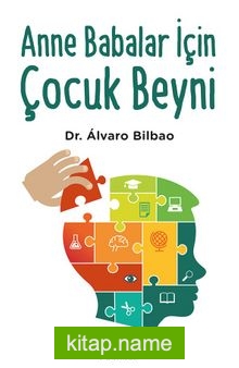 Anne Babalar İçin Çocuk Beyni