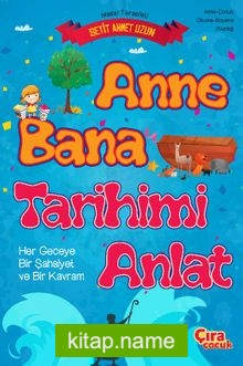 Anne Bana Tarihimi Anlat