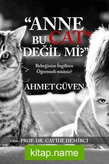 Anne Bu Cat Değil mi?