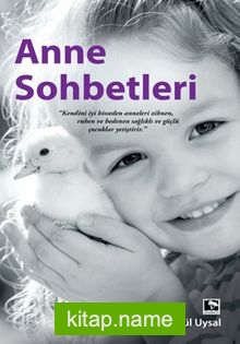 Anne Sohbetleri