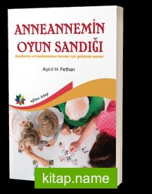 Anneannemin Oyun Sandığı-Büyükanne ve büyükbabalara torunları için gelişimsel oyunlar