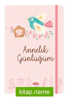 Annelik Günlüğüm