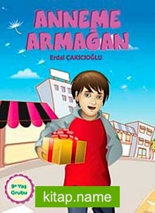 Anneme Armağan