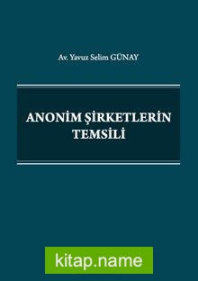 Anonim Şirketlerin Temsili