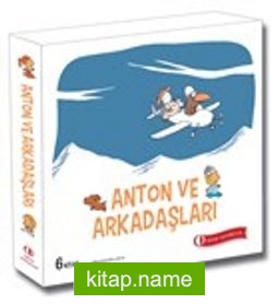 Anton ve Arkadaşları (6 Kitap Takım)