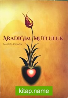 Aradığım Mutluluk