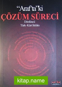 Araf’taki Çözüm Süreci Dördüncü Türk-Kürt İttifakı