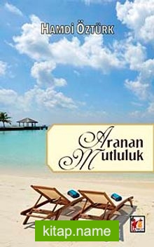 Aranan Mutluluk