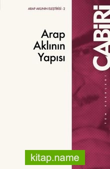 Arap Aklının Yapısı