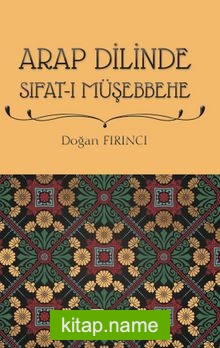 Arap Dilinde Sıfat-ı Müşebbehe