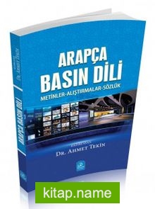 Arapça Basın Dili Metinler- Alıştırmalar-Sözlük