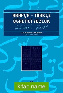 Arapça-Türkçe Öğretici Sözlük