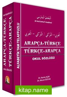 Arapça Türkçe Türkçe – Arapça Sözlük