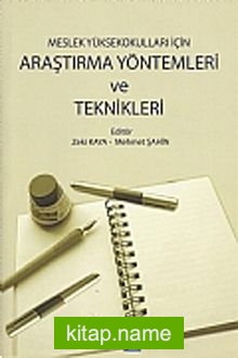 Araştırma Yöntemleri ve Teknikleri / Meslek Yüksekokulları İçin