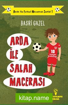 Arda ile Salah Macerası
