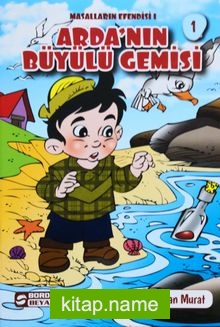 Arda’nın Büyülü Gemisi