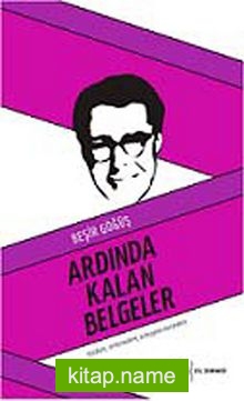 Ardında Kalan Belgeler