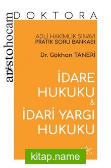 Aristo Hocam Doktora – İdare Ve Hukuku ve İdari Yargı Hukuku Soru Bankası