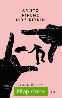 Aristo, Nineme Niye Kıydın