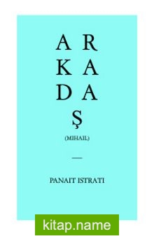 Arkadaş (Mihail)