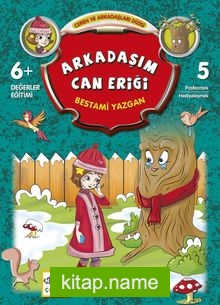 Arkadaşım Can Eriği / Ceren ve Arkadaşları Dizisi 5