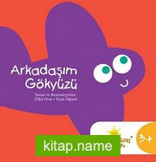 Arkadaşım Gökyüzü