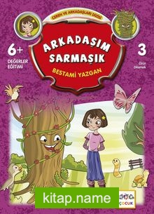 Arkadaşım Sarmaşık / Ceren ve Arkadaşları Dizisi 3