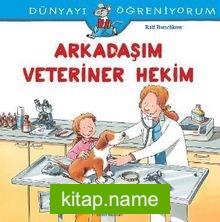 Arkadaşım Veteriner Hekim