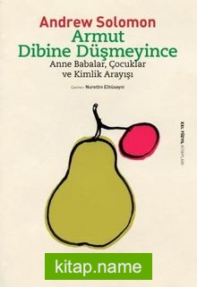 Armut Dibine Düşmeyince Anne Babalar, Çocuklar ve Kimlik Arayışı