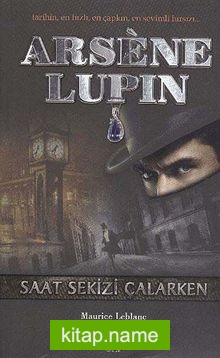 Arsene Lupin / Saat Sekizi Çalarken