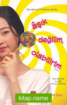 Aşık Değilim, Olabilirim