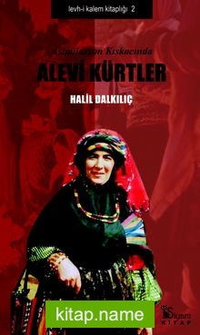 Asimilasyon Kıskacında Alevi Kürtler