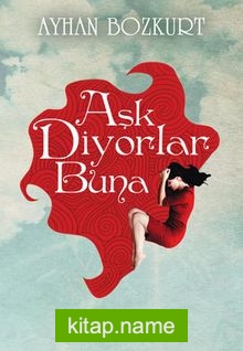 Aşk Diyorlar Buna