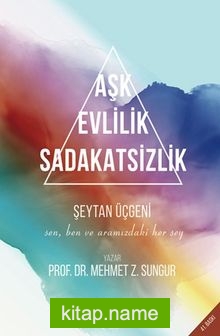 Aşk Evlilik Sadakatsizlik