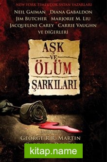 Aşk ve Ölüm Şarkıları